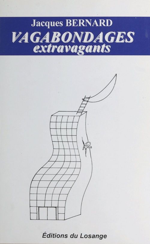 Couverture ebook de Vagabondages extravagants, de Jacques Bernard