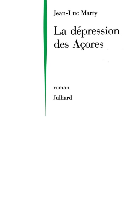 Couverture ebook de La dépression des Açores, de Jean-Luc Marty