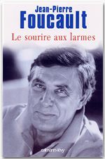 Couverture ebook de Le Sourire aux larmes, de Jean-Pierre Foucault