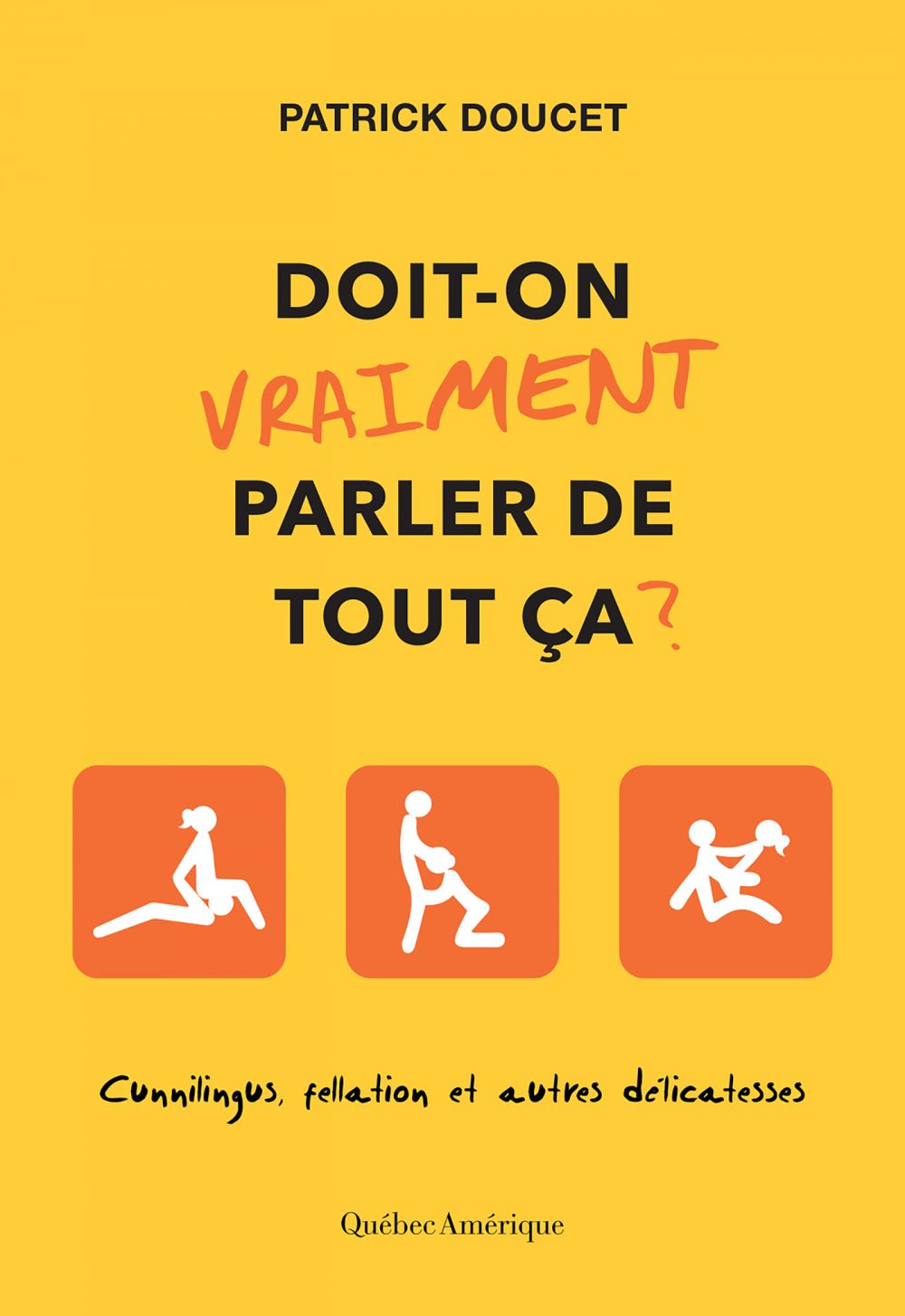 ebook cover of Doit-on vraiment parler de tout ça?, by Patrick Doucet