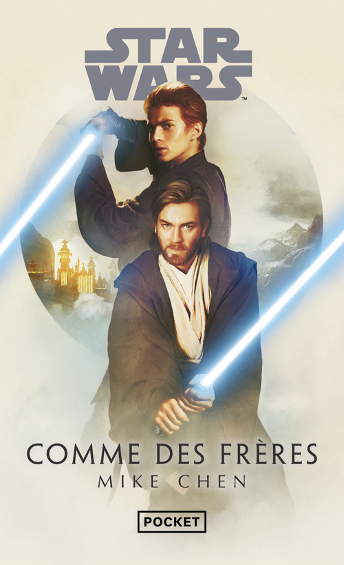 ebook cover of Star Wars : Comme des frères, by Mike Chen