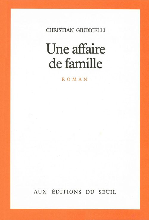 Couverture ebook de Une affaire de famille, de Giudicelli Christian