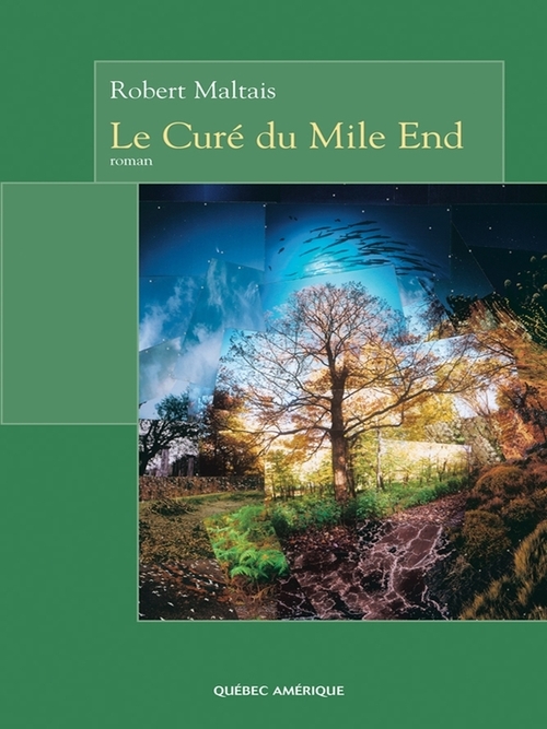 Couverture ebook de Le Curé du Mile End, de Robert Maltais