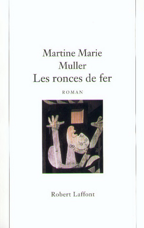 Couverture ebook de Les ronces de fer, de Martine-Marie Muller