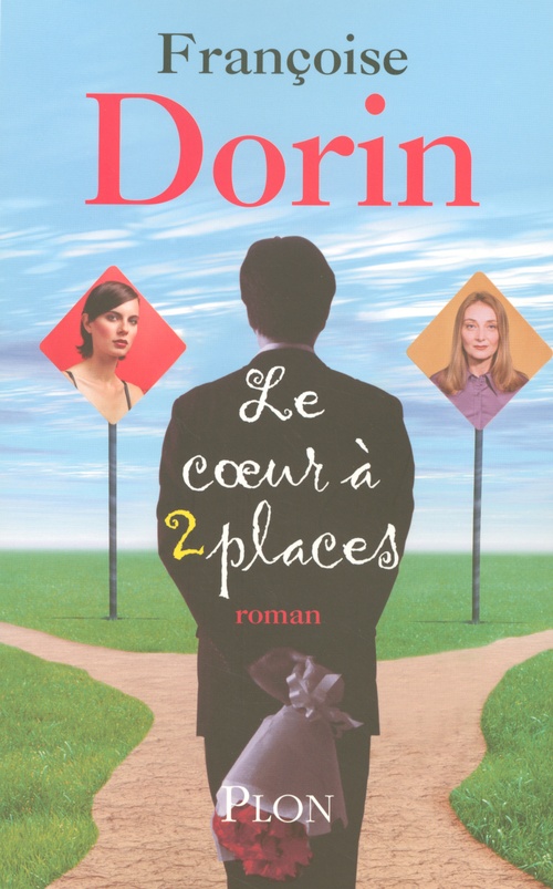 Couverture ebook de Le coeur à deux places, de Françoise Dorin