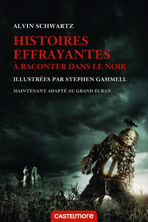 Couverture ebook de Histoires effrayantes à raconter dans le noir (édition Canada), de Alvin Schwartz