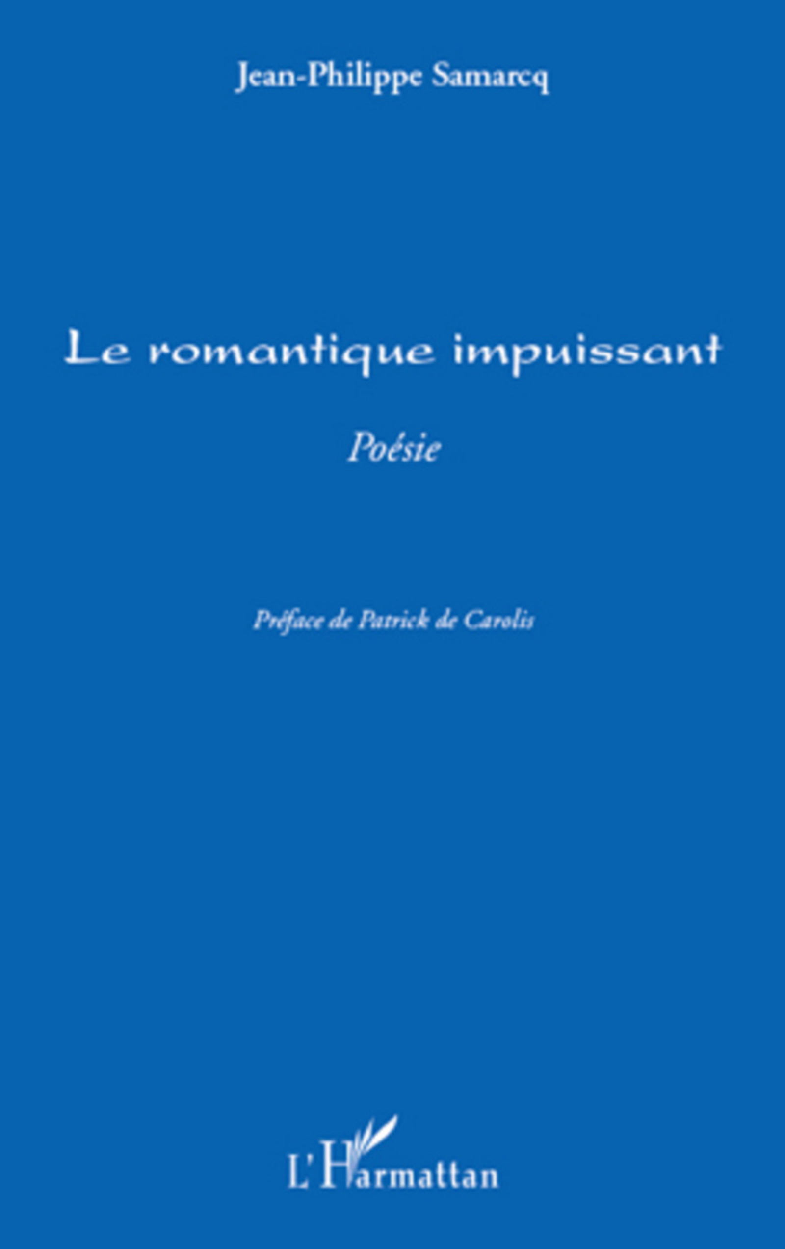 ebook cover of Le romantique impuissant, by Jean-philippe Samarcq
