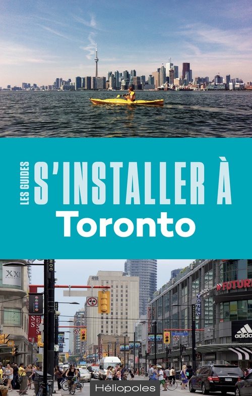 Couverture ebook de S'installer à Toronto, de Nathalie Prézeau