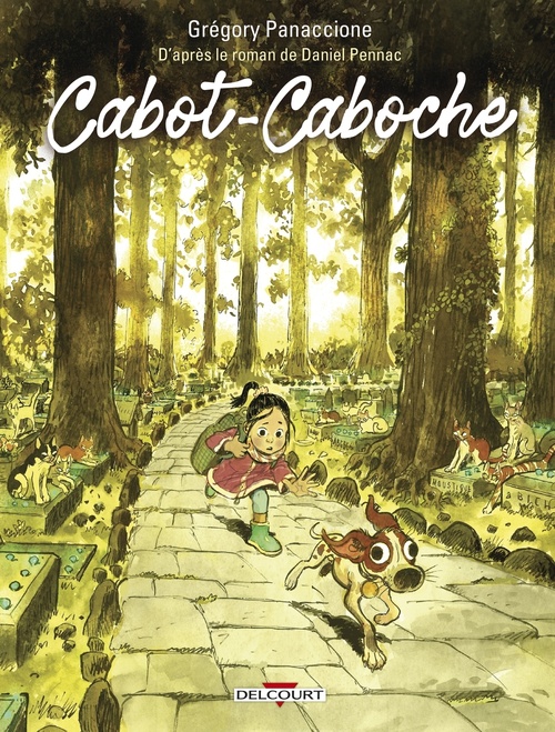 ebook cover of Cabot-Caboche d'après le roman de Daniel Pennac, by Grégory Panacionne