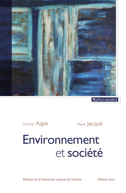 ebook cover of Environnement et société, by Chantal Aspe, Marie Jacque