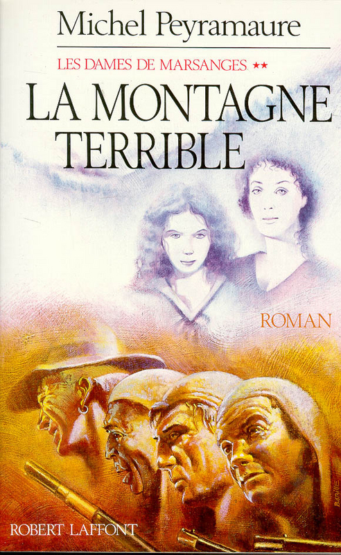 ebook cover of La montagne terrible - tome 2, by Michel Peyramaure