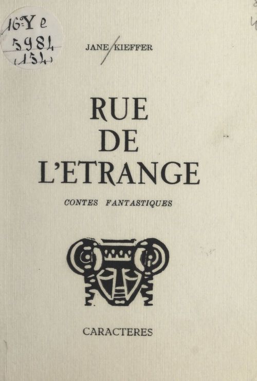 ebook cover of Rue de l'étrange, by Jane Kieffer