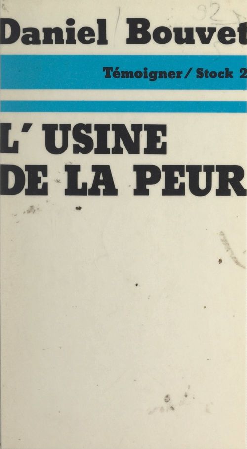 ebook cover of L'usine de la peur, by Daniel Bouvet, Jean-paul Desgoutte
