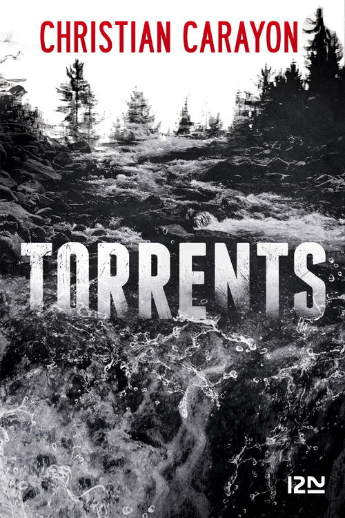 Couverture ebook de Torrents, de Christian Carayon