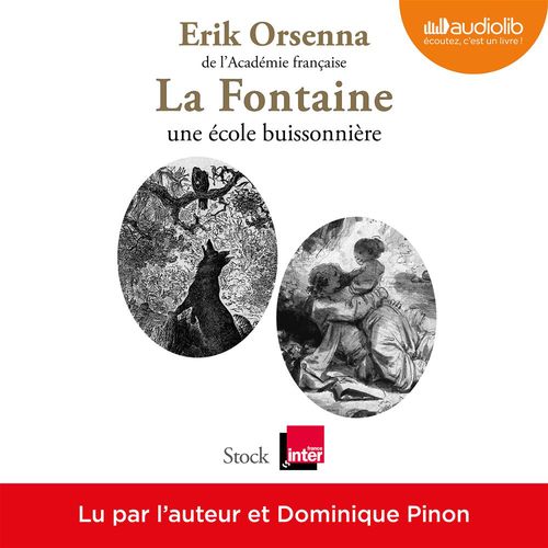 Couverture audiobook de La Fontaine, une école buissonnière, de Erik Orsenna