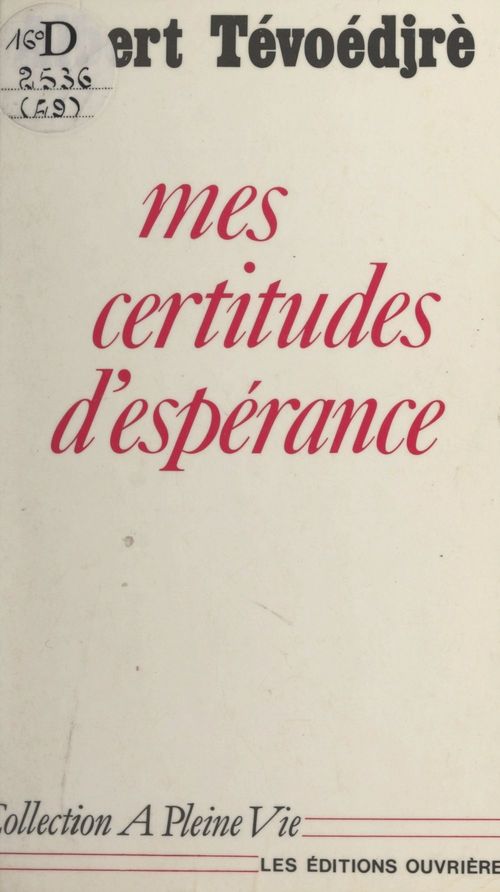 Couverture ebook de Mes certitudes d'espérance, de Albert Tevoedjre