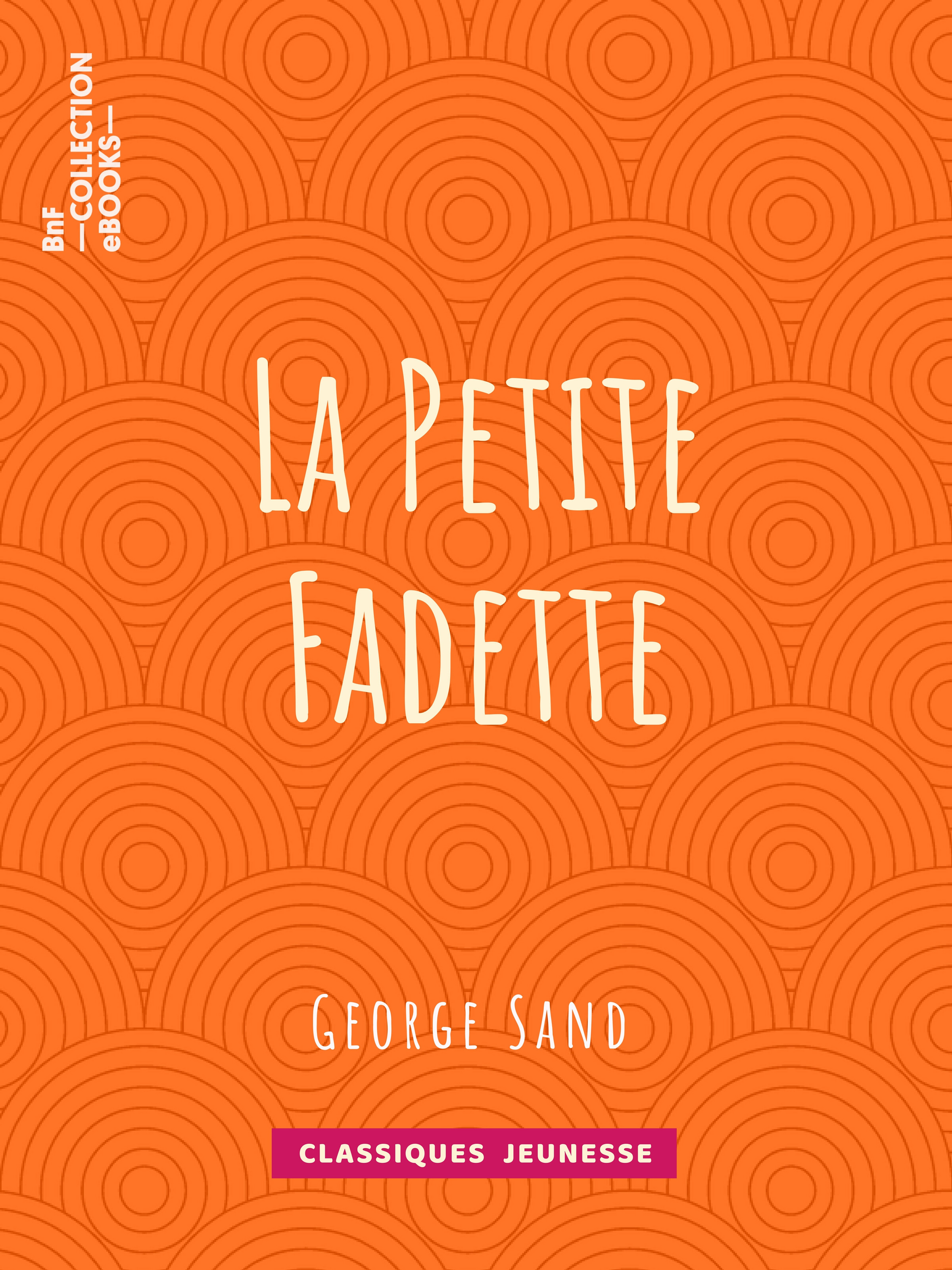 ebook cover of La Petite Fadette, by George Sand