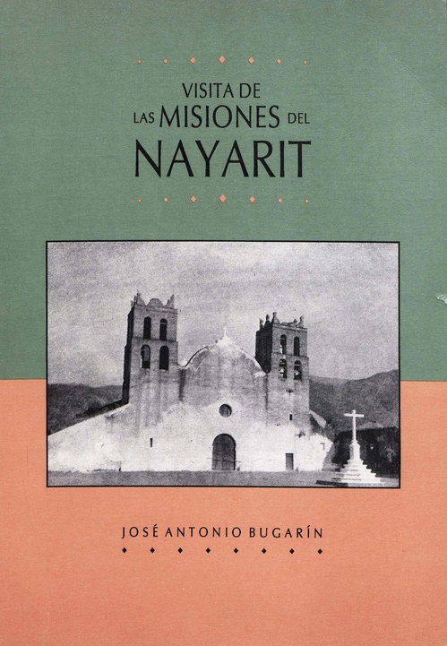 ebook cover of Visita de las misiones del Nayarit, by Antonio Josó Bugarin