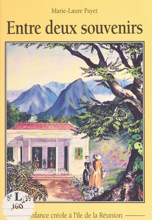 Couverture ebook de Entre deux souvenirs, de Marie-Laure Payet