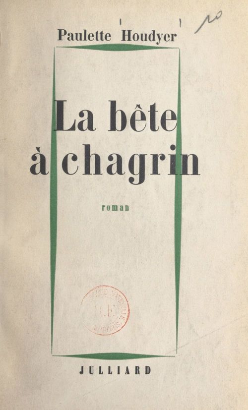 ebook cover of La bête à chagrin, by Paulette Houdyer