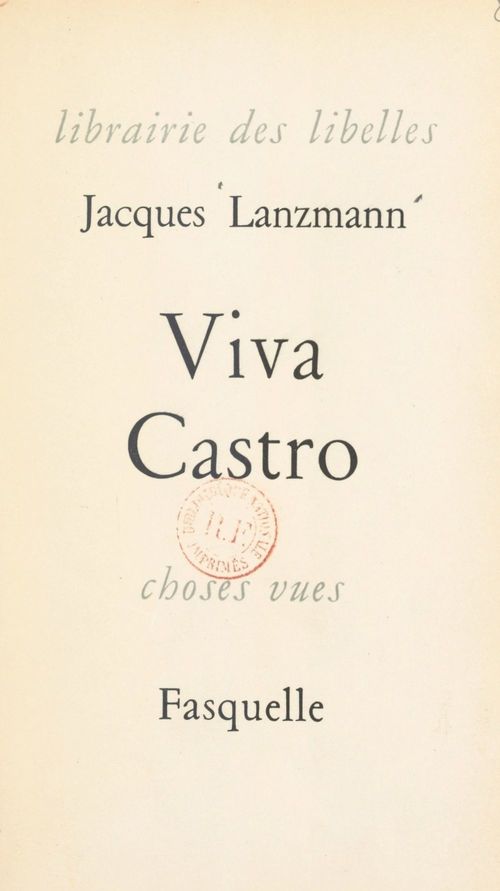 Couverture ebook de Viva Castro, de Jacques Lanzmann