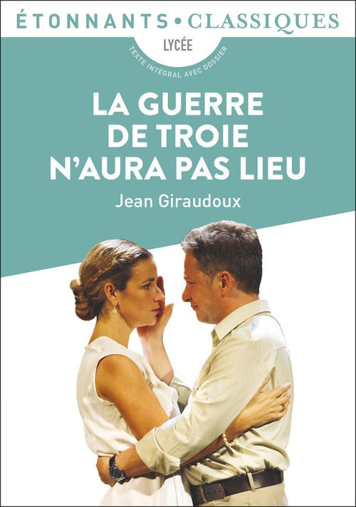 Couverture ebook de La guerre de Troie n'aura pas lieu, de Jean Giraudoux