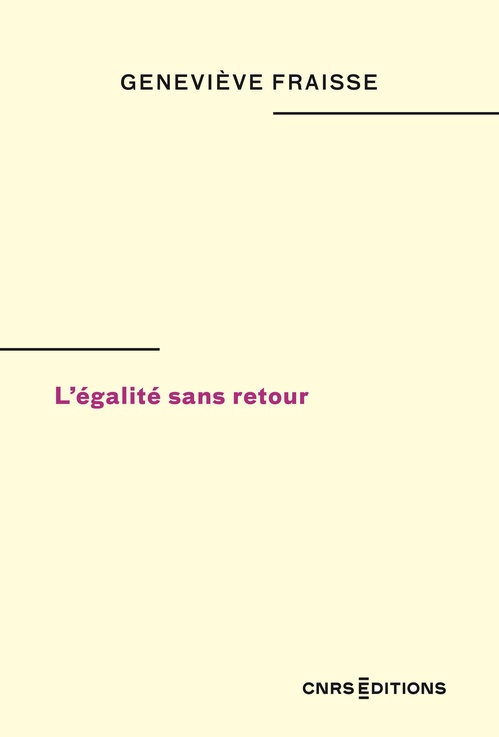 Couverture ebook de L'égalité sans retour, de Geneviève Fraisse