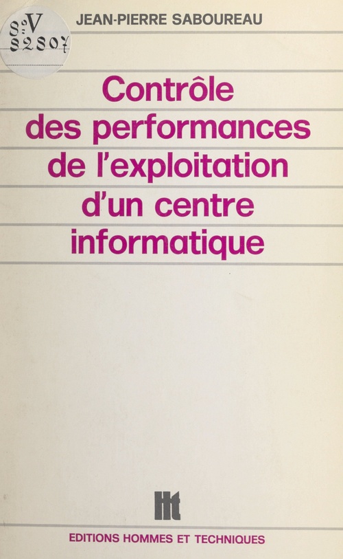 ebook cover of Contrôle des performances de l'exploitation d'un centre informatique, by Jean-Pierre Saboureau