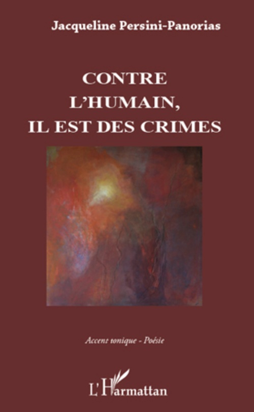 Couverture ebook de Contre l'humain, il est des crimes, de Jacqueline Persini-panorias