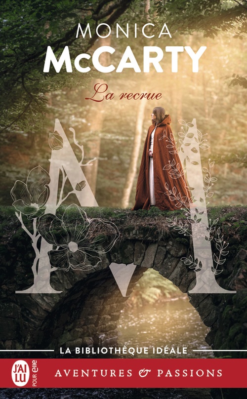 Couverture ebook de Les chevaliers des Highlands (Tome 6) - La recrue, de Monica McCarty