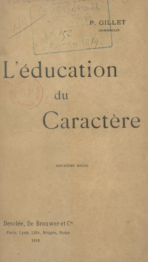 Couverture ebook de L'éducation du caractère, de Martin Stanislas Gillet
