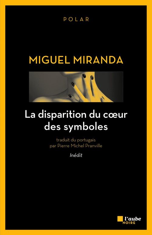 ebook cover of La disparition du coeur des symboles, by Miguel Miranda, Pierre Michel Pranville