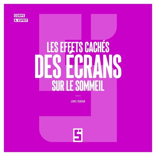 ebook cover of Les effets cachés des écrans sur le sommeil, by Lewis Verdun