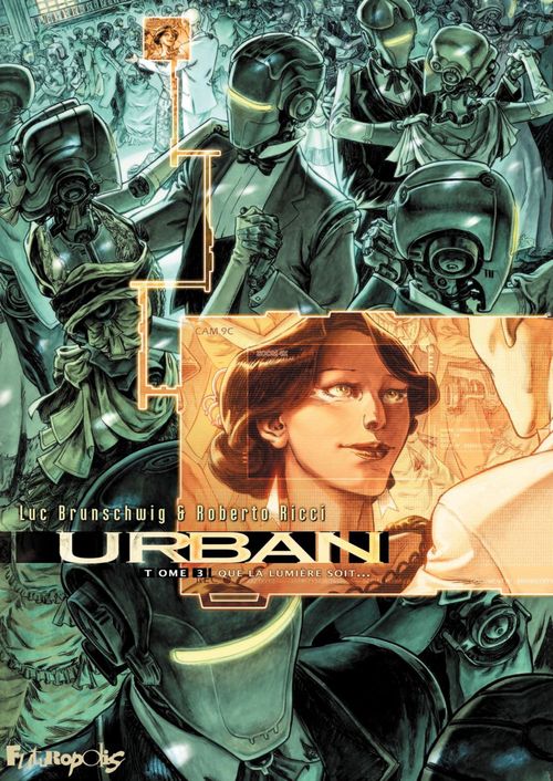 ebook cover of Urban (Tome 3) - Que la lumière soit..., by Luc Brunschwig, Roberto Ricci