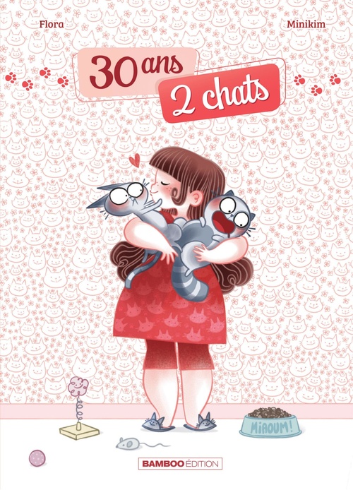 ebook cover of 30 ans, 2 chats, by Flora, Minikim