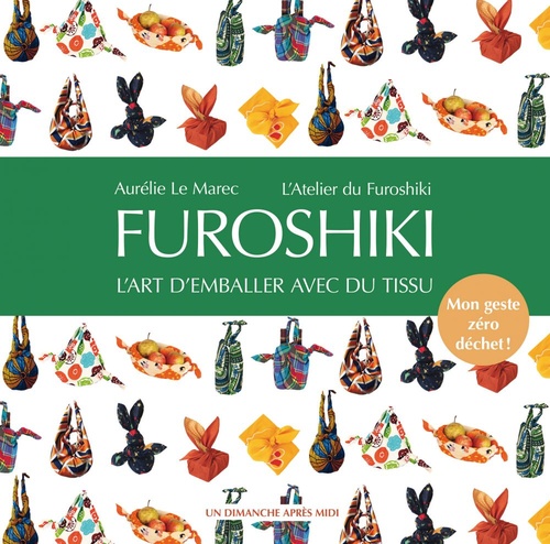 ebook cover of Furoshiki, l'art d'emballer avec du tissu, by Aurélie Le Marec