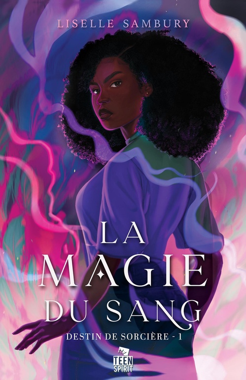 ebook cover of La magie du sang, by Liselle Sambury