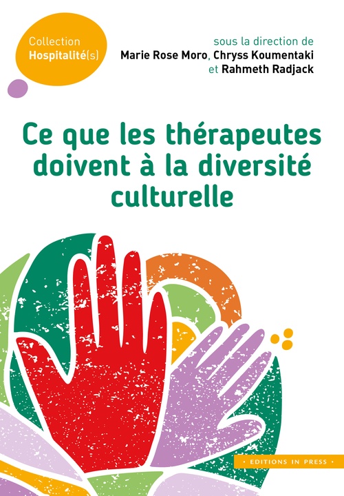Couverture ebook de Ce que les thérapeutes doivent à la diversité culturelle, de Marie Rose Moro, Chryss Koumentaki, Rahmeth Radjack