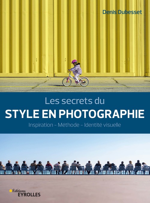 Couverture ebook de Les secrets du style en photographie, de Denis Dubesset