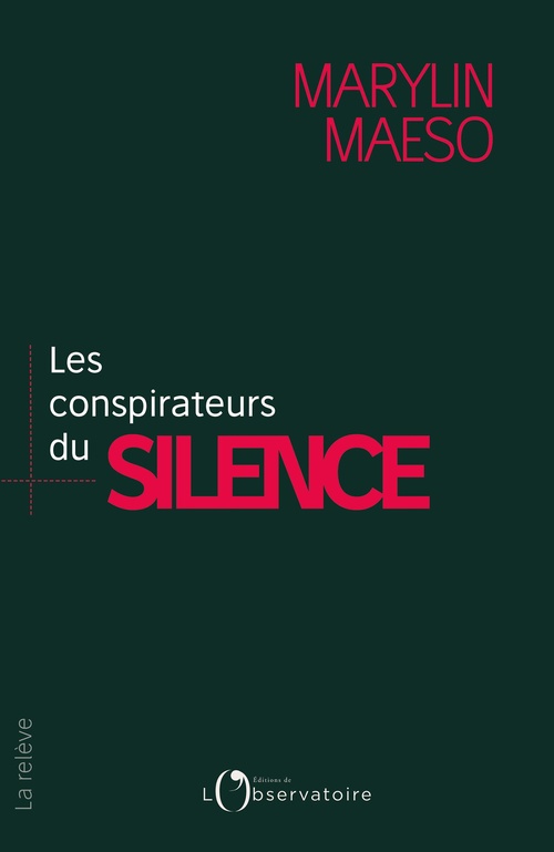Couverture ebook de Les Conspirateurs du silence, de Marylin Maeso