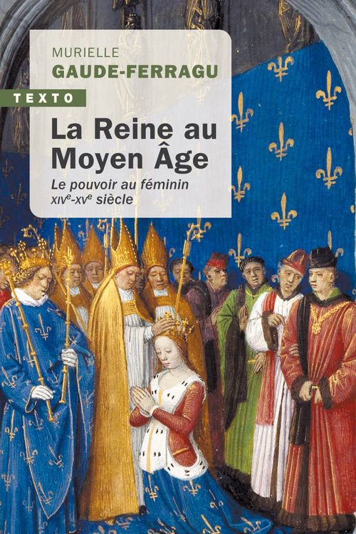 Couverture ebook de La Reine au Moyen Âge, de Murielle Gaude-Ferragu
