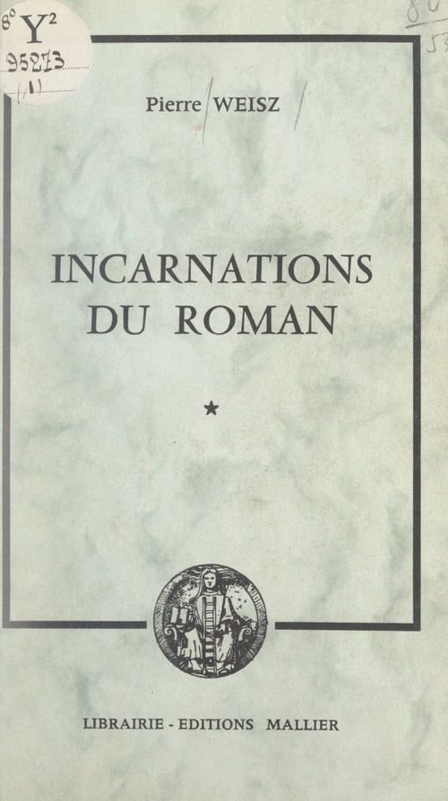 Couverture ebook de Incarnations du roman, de Pierre Weisz