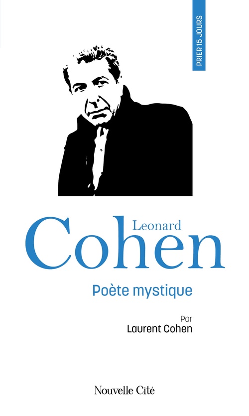 ebook cover of Prier 15 jours avec Leonard Cohen, by Laurent Cohen