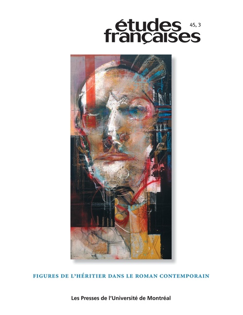 ebook cover of Études françaises. Volume 45, numéro 3, 2009, by Martine-Emmanuelle Lapointe, Laurent Demanze, Michel Biron, Elisabeth Nardout-Lafarge, Mathilde Barraband, Dominique Via