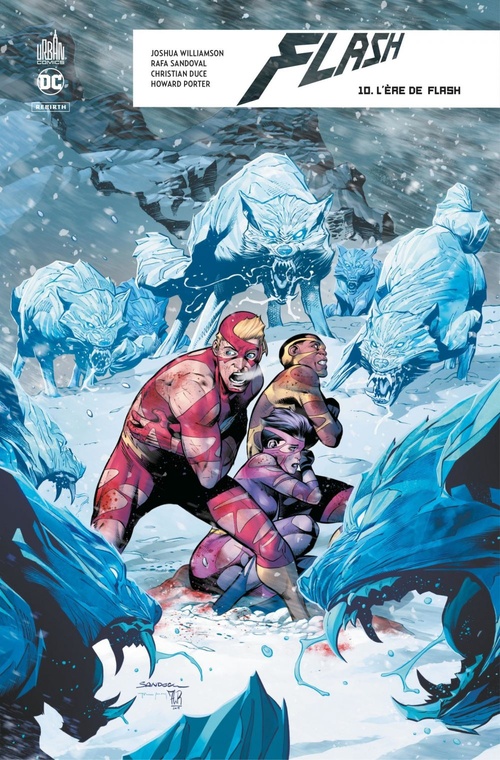 Couverture ebook de Flash Rebirth - Tome 10 - L'ère de Flash, de Christian Duce, Howard Porter, Joshua Williamson, Rafa Sandoval