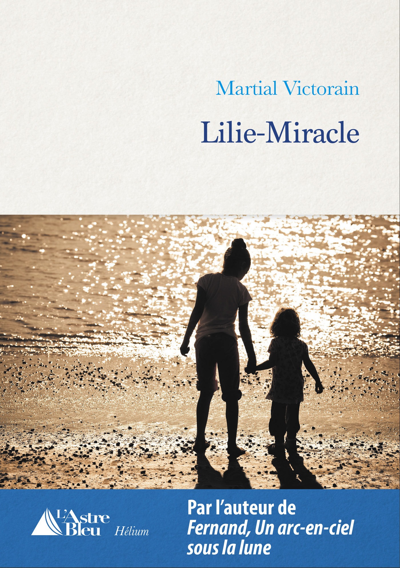 Couverture ebook de Lilie-Miracle, de Martial Victorain