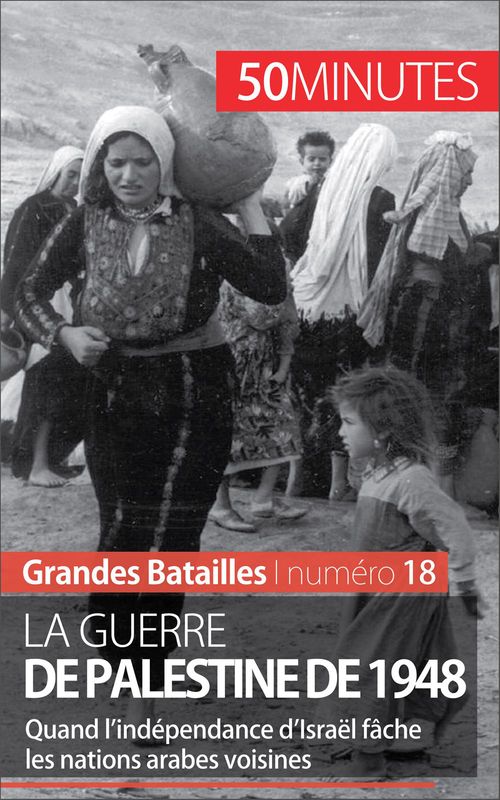 Couverture ebook de La guerre de Palestine de 1948, de Camille David