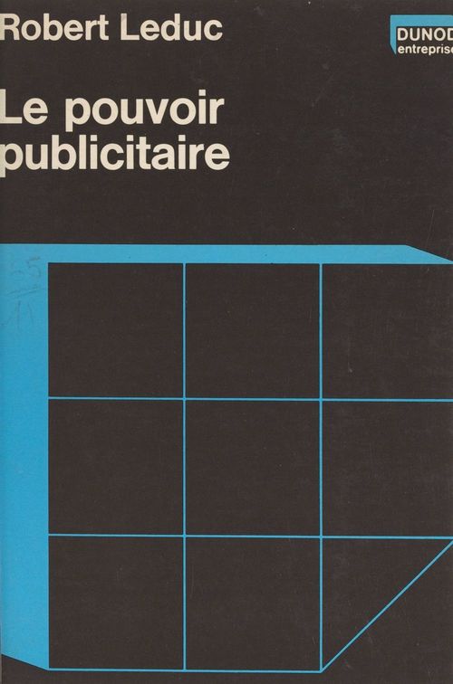 Couverture ebook de Le pouvoir publicitaire, de Robert Leduc