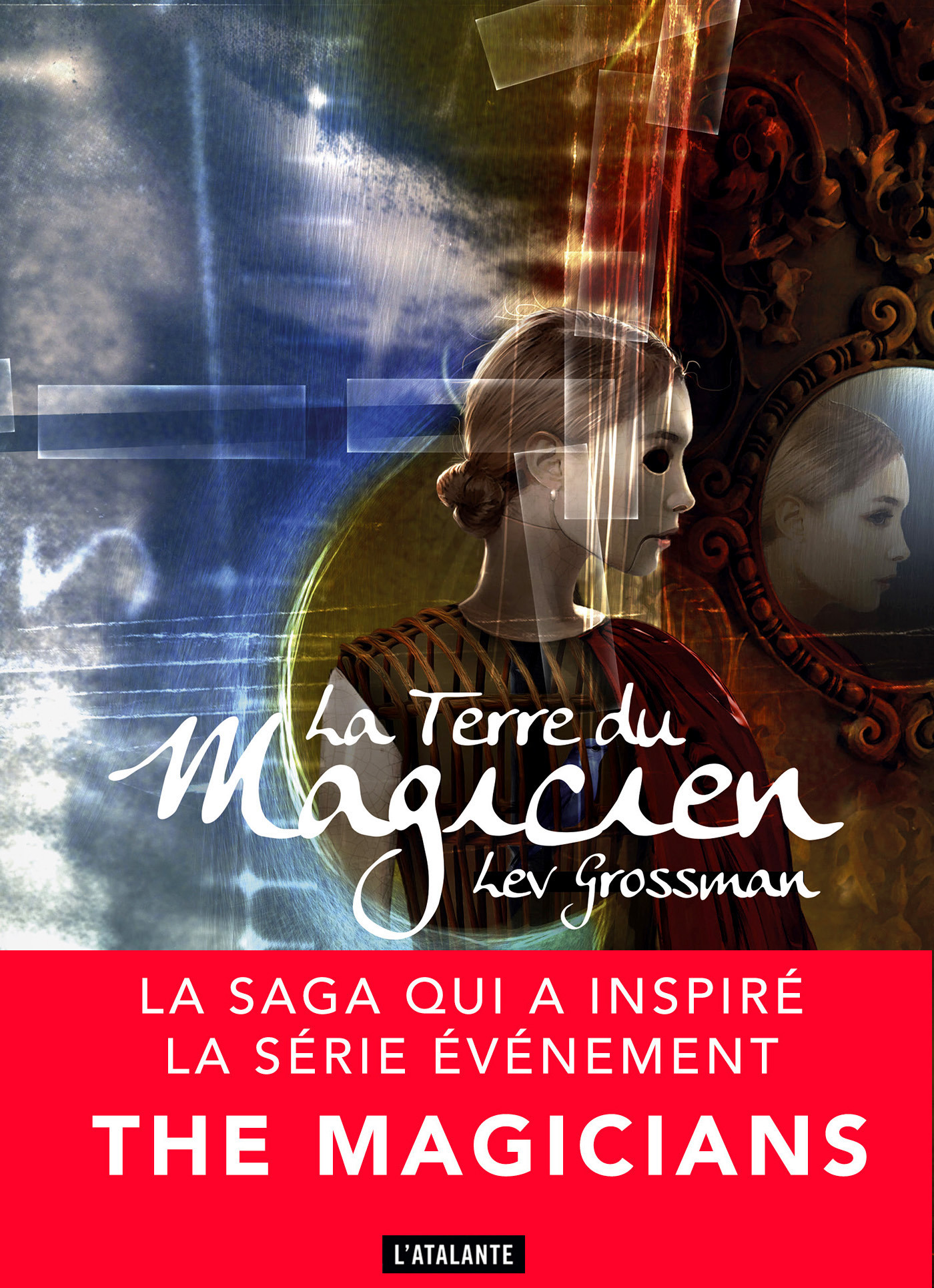 ebook cover of La terre du magicien, by Lev Grossman