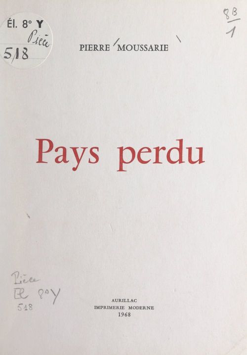 Couverture ebook de Pays perdu, de Pierre Moussarie